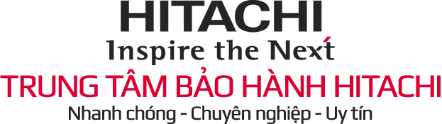 TRUNG TÂM BẢO HÀNH HITACHI VIỆT NAM